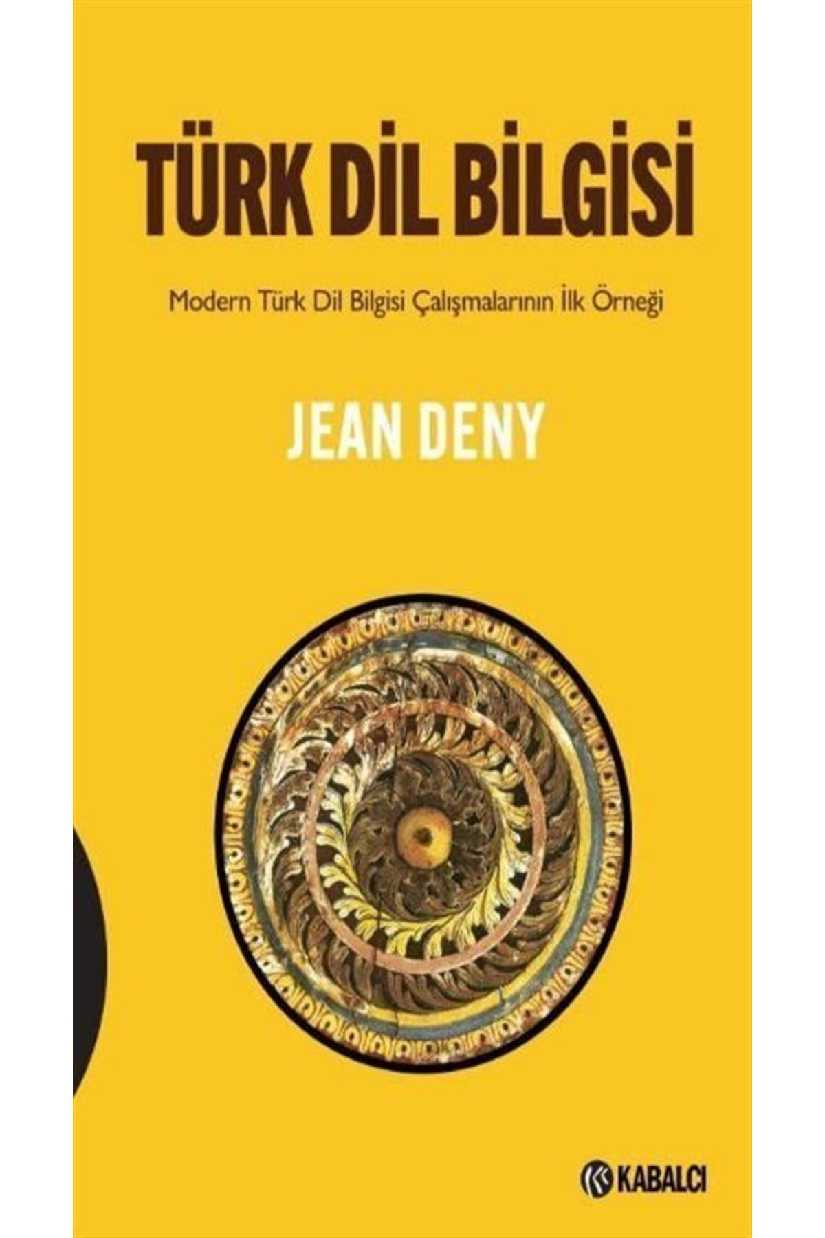 Türk Dil Bilgisi & Modern Türk Dil Bilgisi Çalışmaları Ilk Örneği