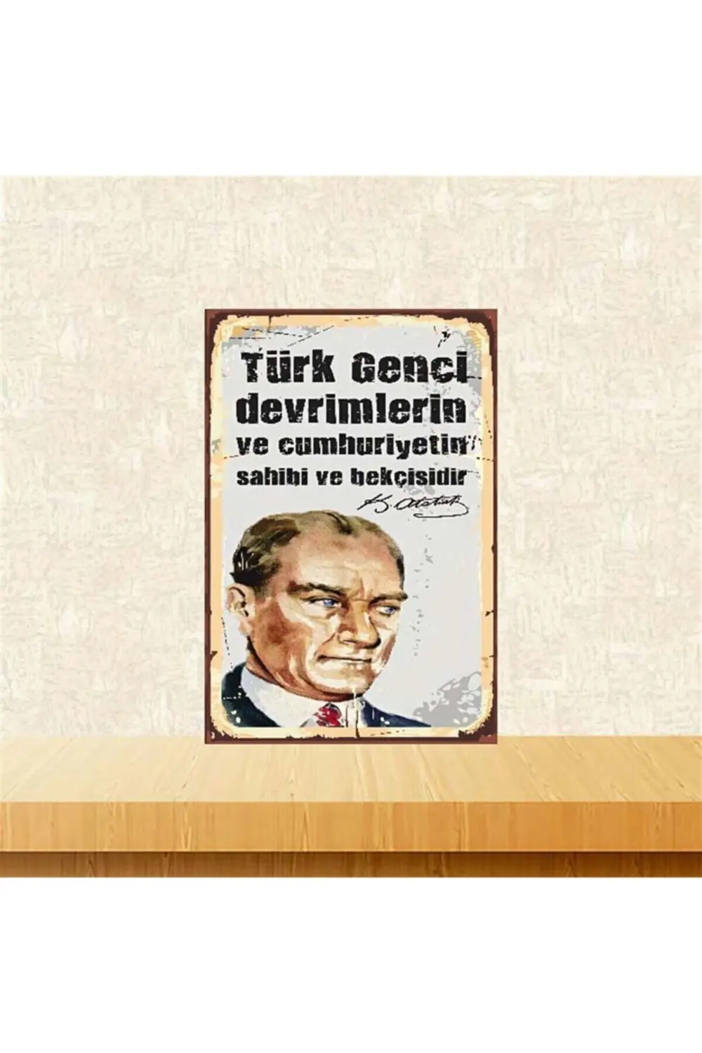 Türk Genci Cumhuriyetin Sahibi ve Bekçisidir Retro Ahşap Poster 2
