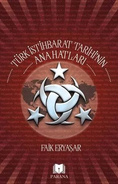 Türk İstihbarat Tarihi'nin Anahatları