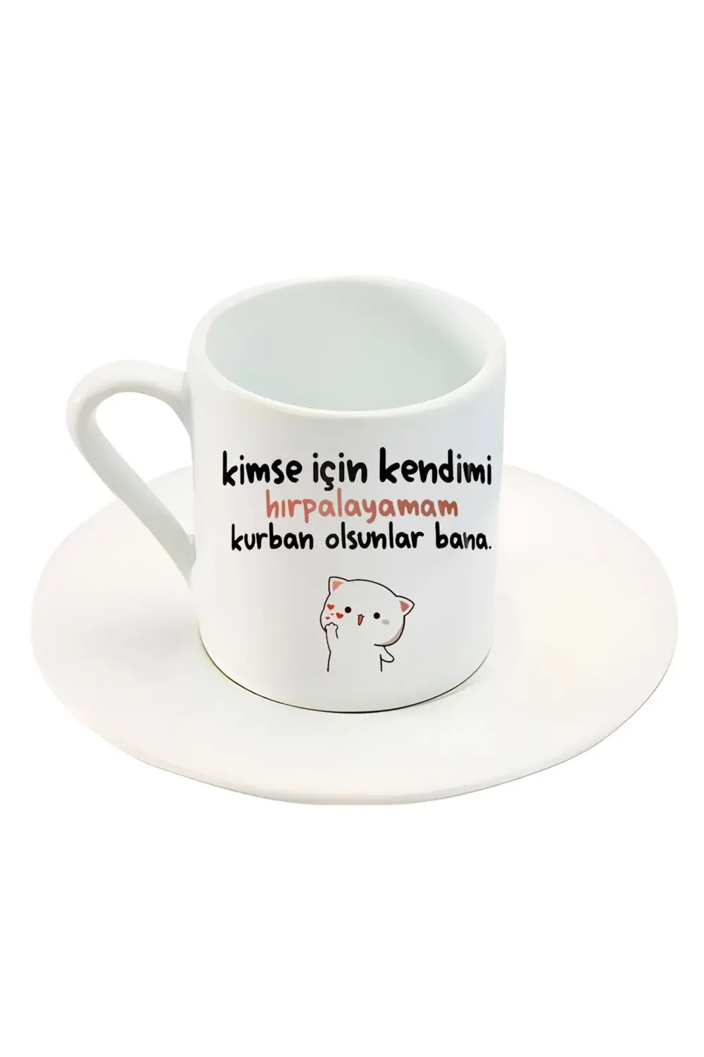 Türk Kahve Fincanı Mochi Cat Motto Baskılı Fincan
