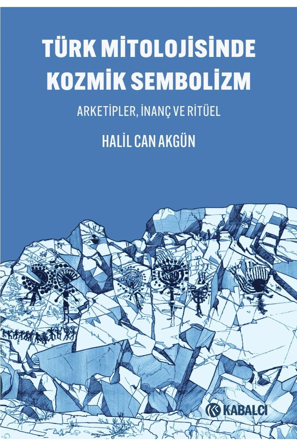 Türk Mitolojisinde Kozmik Sembolizm