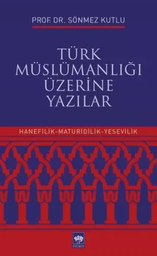 Türk Müslümanlığı Üzerine Yazılar Fiyatı, Yorumları ve Özellikleri