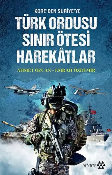 Türk Ordusu Sınır Ötesi Harekatları Fiyatı, Yorumları ve Özellikleri