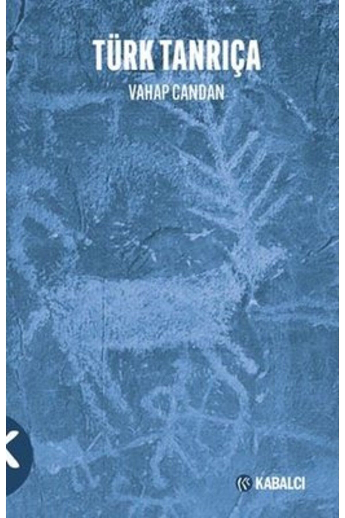 Kabalci Yayinevi Türk Tanriça