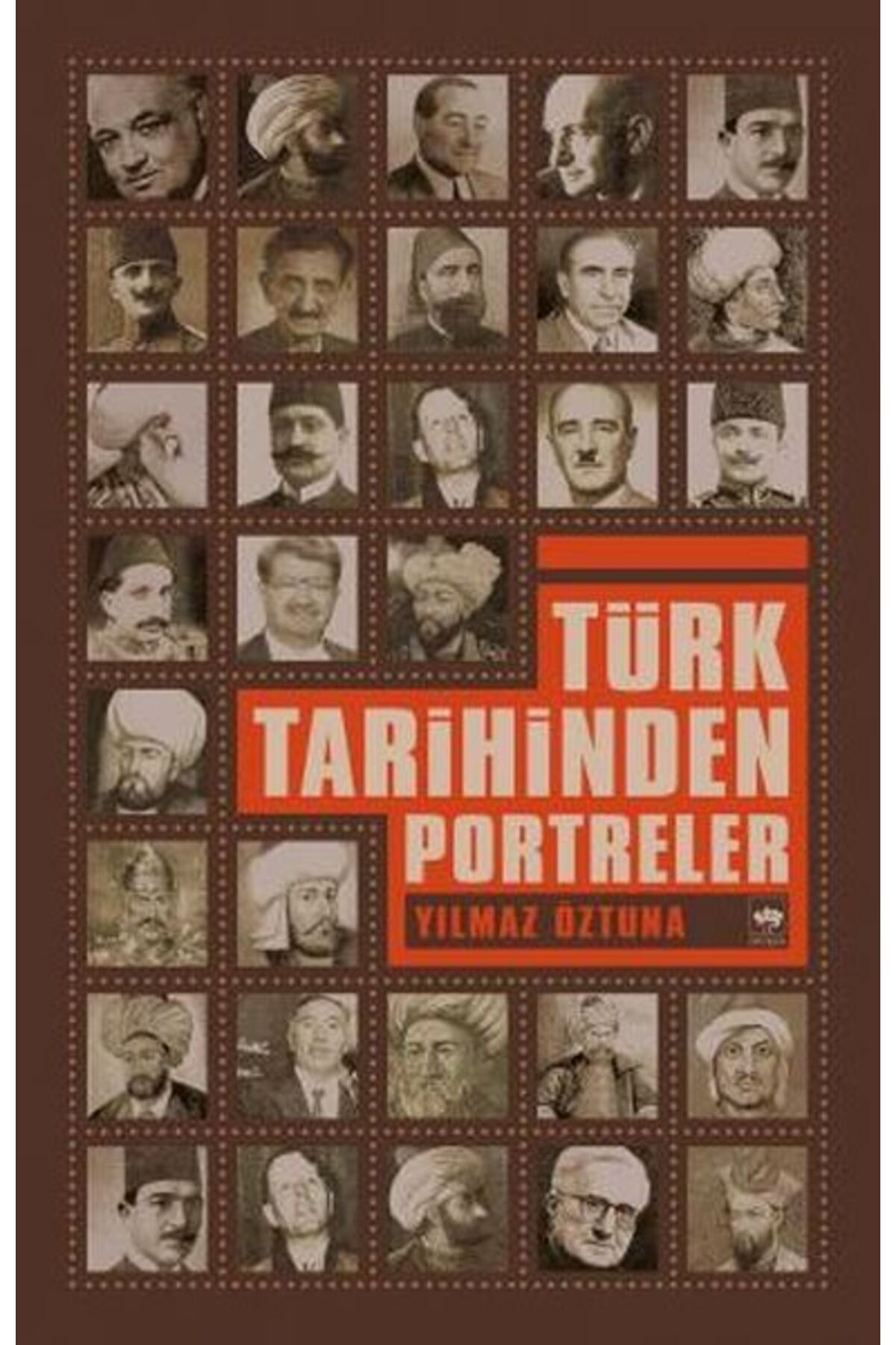 Destek Yayinlari Türk Tarihinden Portreler
