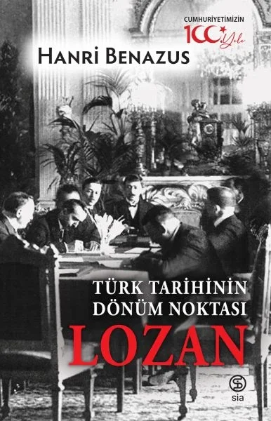 Türk Tarihinin Dönüm Noktası Lozan Fiyatı, Yorumları ve Özellikleri