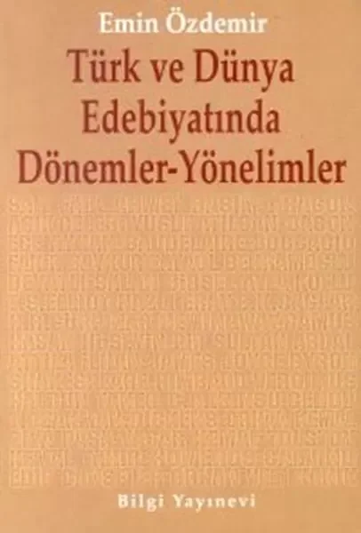 Türk ve Dünya Edebiyatında Dönemler-Yönelimler