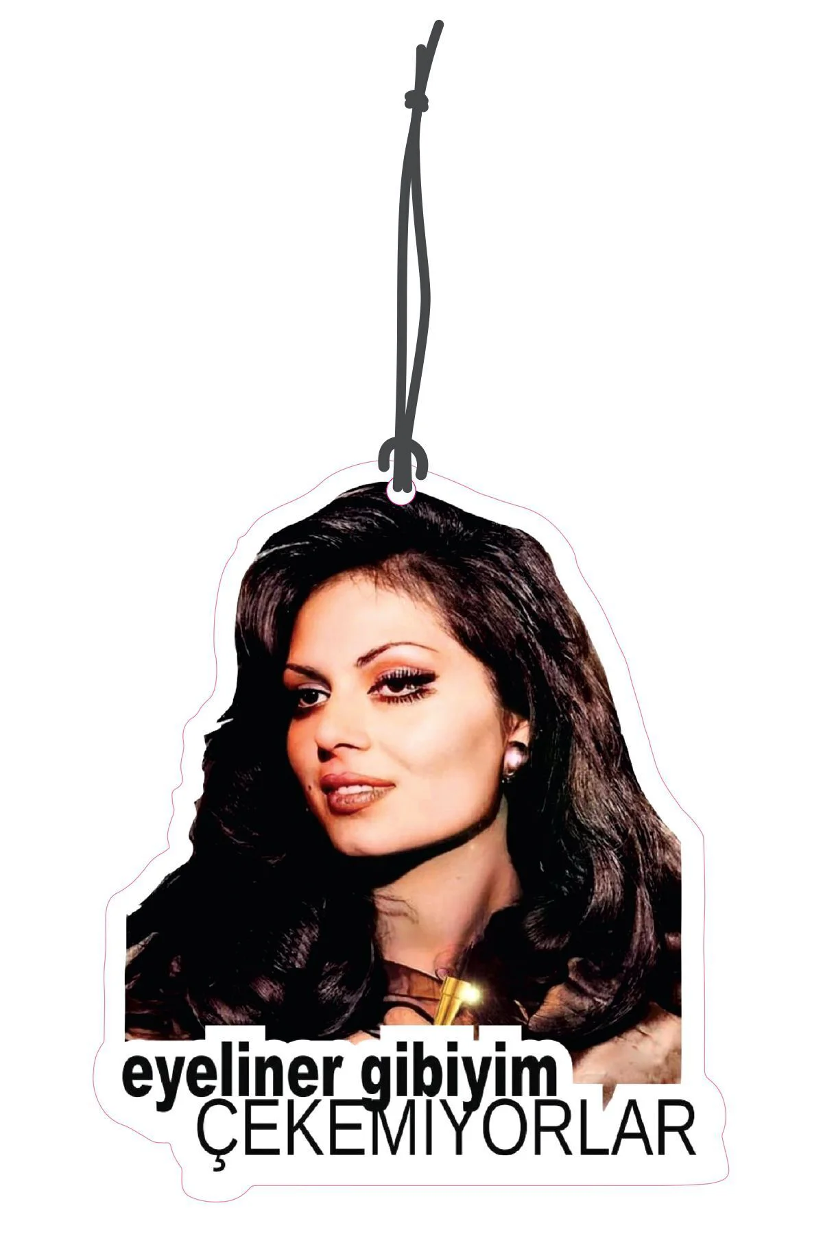 Türkan Sultan Çekemiyorlar Tasarımlı Dekoratif Oto Kokusu ve Oto 