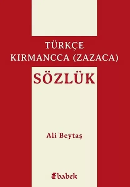 Türkçe-Kırmancca (Zazaca) Sözlük Fiyatı, Yorumları ve Özellikleri