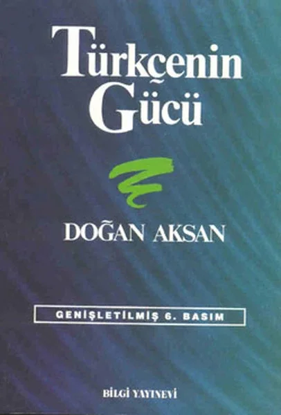 Türkçenin Gücü Türk Dilinin Zenginliklerine Tanıklar Fiyatı, Yorumları ve Özellikleri