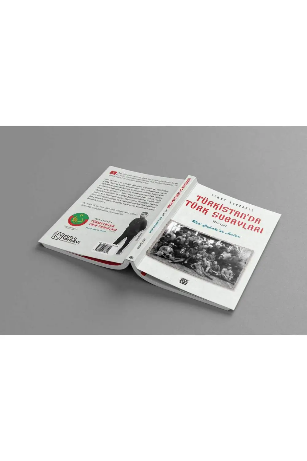 Türkistan'da Türk Subayları (1914-1923) - Raci Çakıröz'ün Anıları