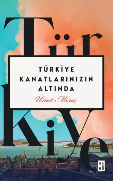 Türkiye Kanatlarınızın Altında Fiyatı, Yorumları ve Özellikleri