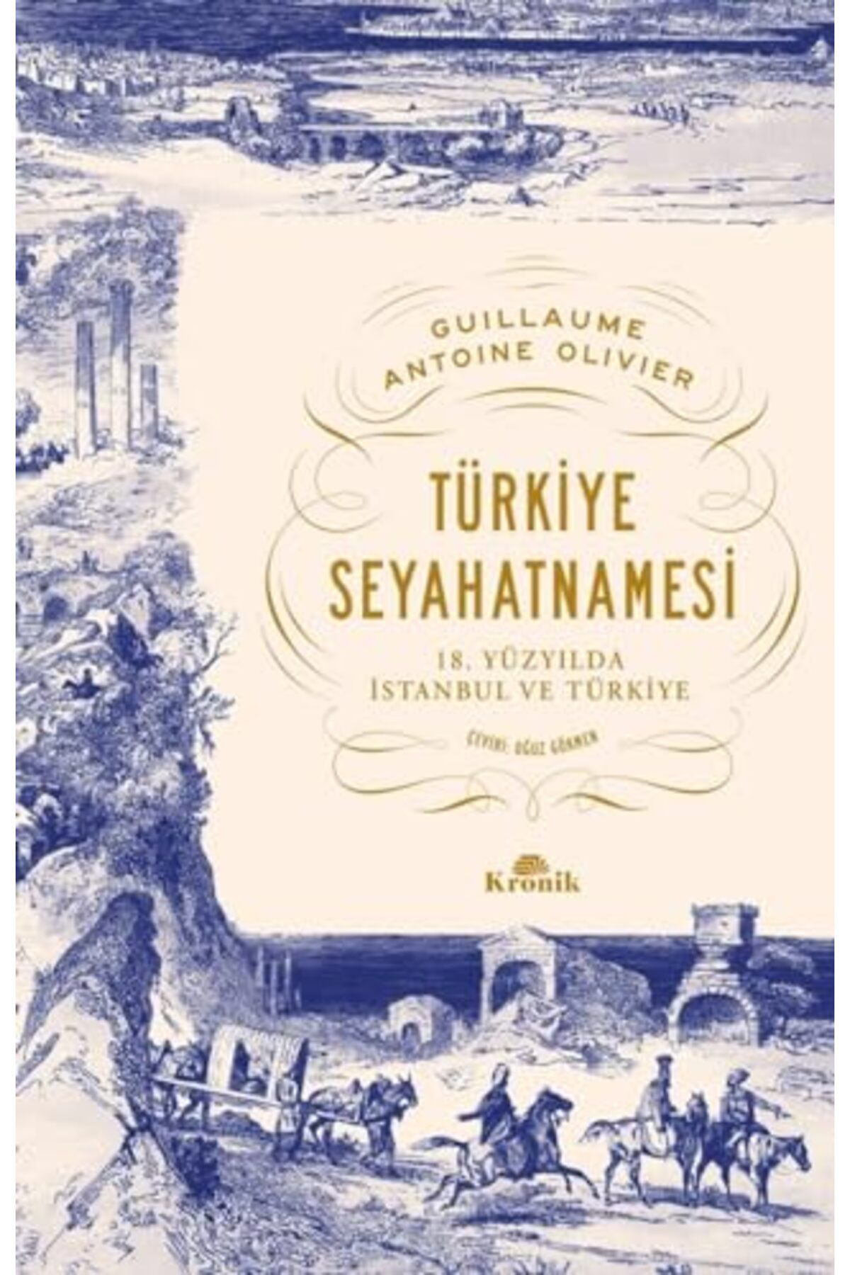 Kronik Kitap Türkiye Seyahatnamesi