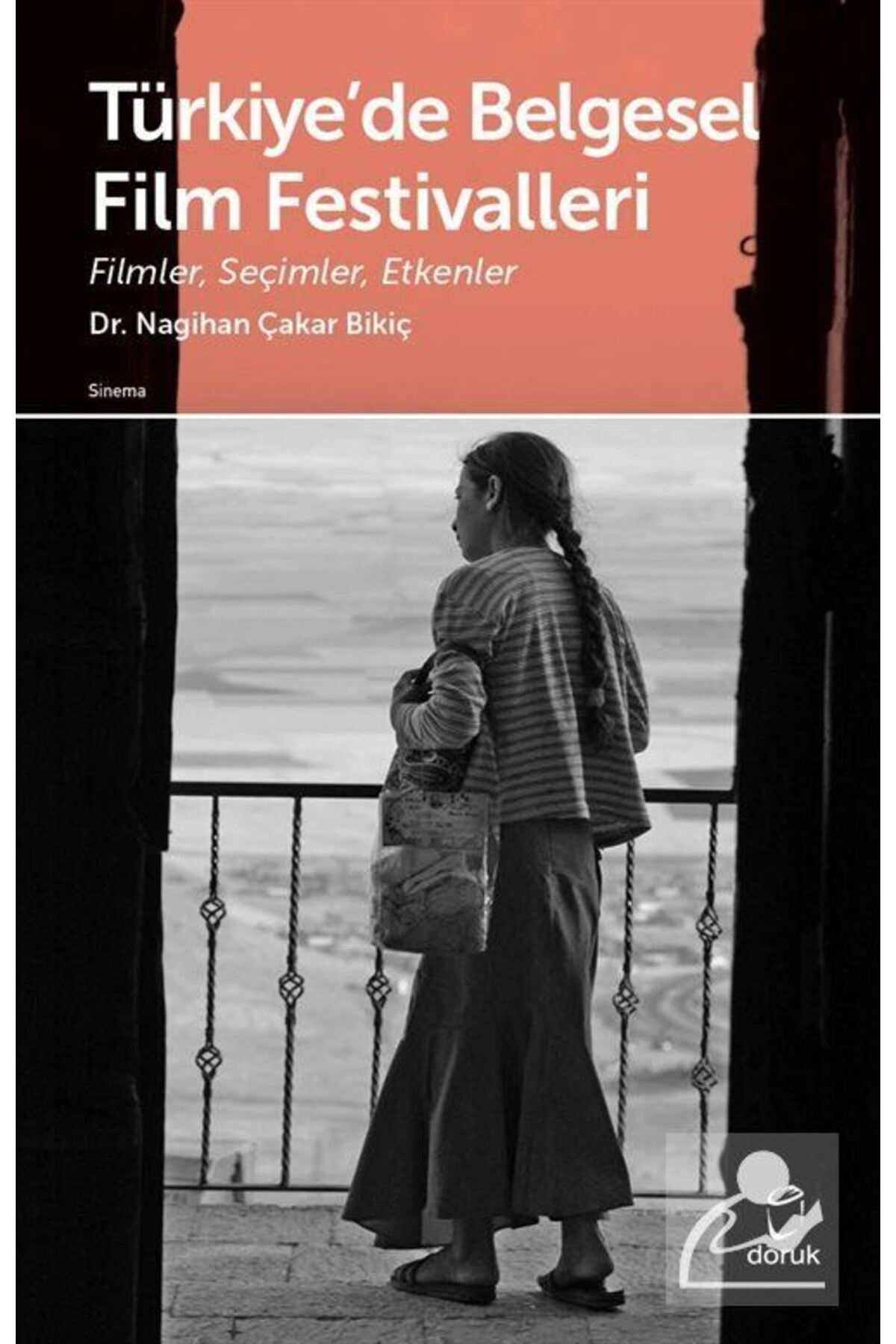 Doruk Yayinlari Türkiye'de Belgesel Film Festivalleri
