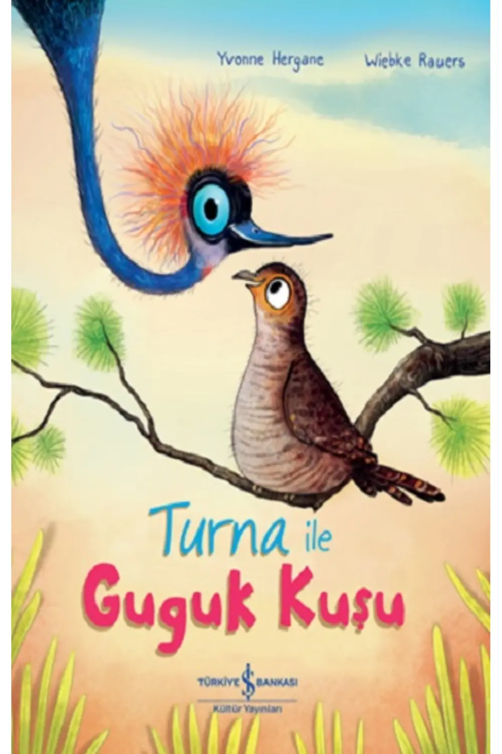 Turna Ile Guguk Kuşu