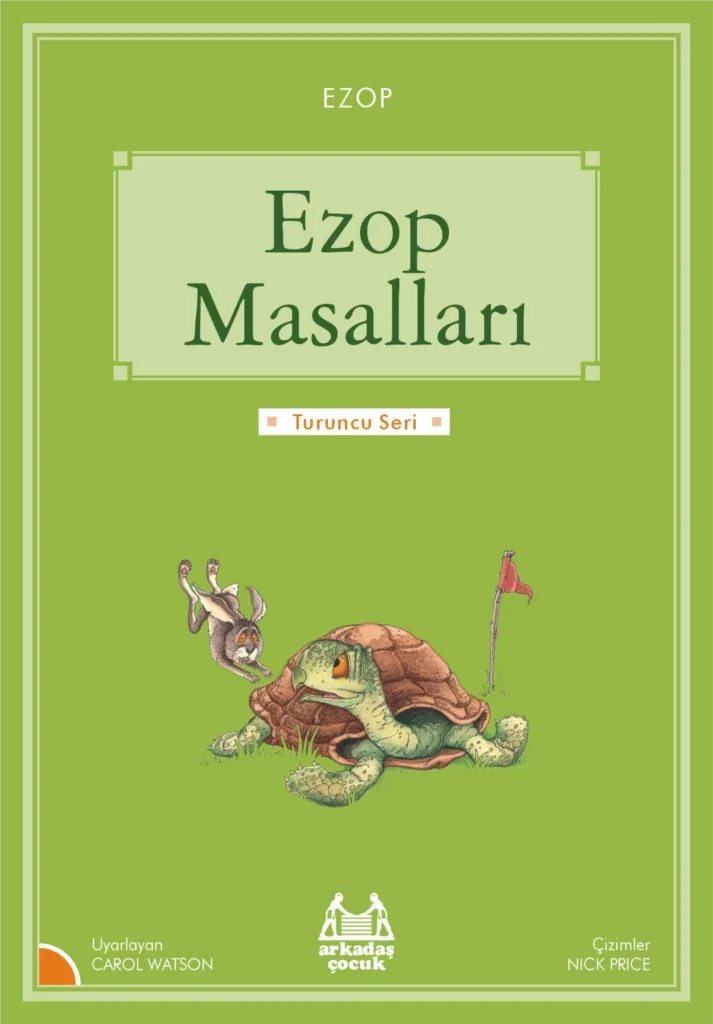 Turuncu Seri - Ezop Masalları Turuncu Seri - Ezop Masalları