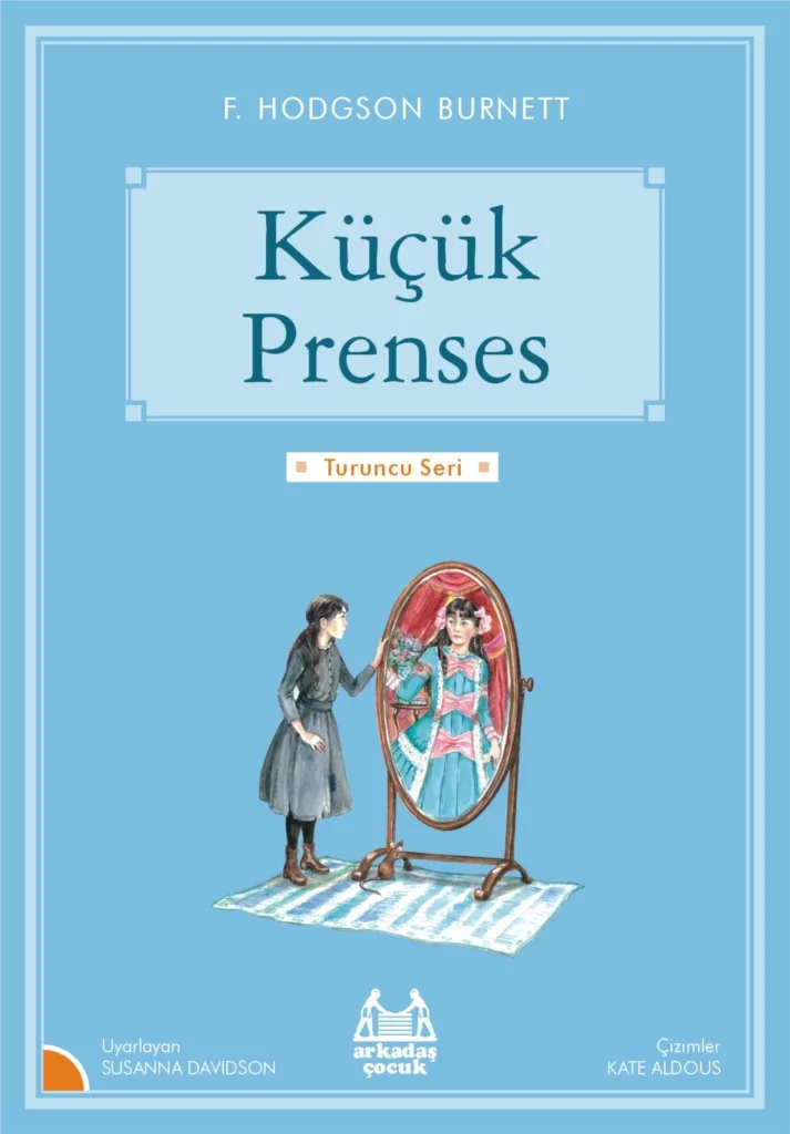 Turuncu Seri - Küçük Prenses Fiyatı, Yorumları ve Özellikleri