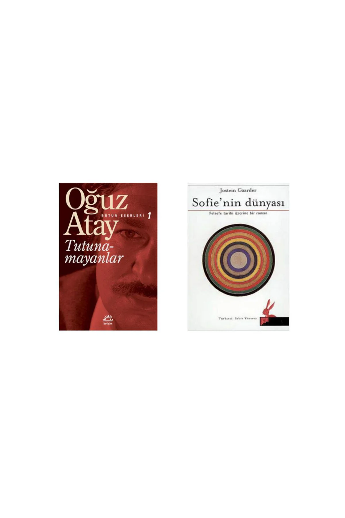 Tutunamayanlar - Bütün Eserleri 1  Oğuz Atay Sofie’nin Dünyası - Jostein Gaarder Fiyatı, Yorumları ve Özellikleri
