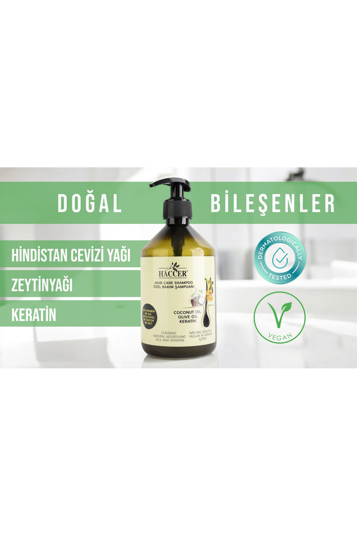 Haccer Tuzsuz Sülfatsız Parabensiz Zeytinyağı Hindistan Cevizi Keratin Ş