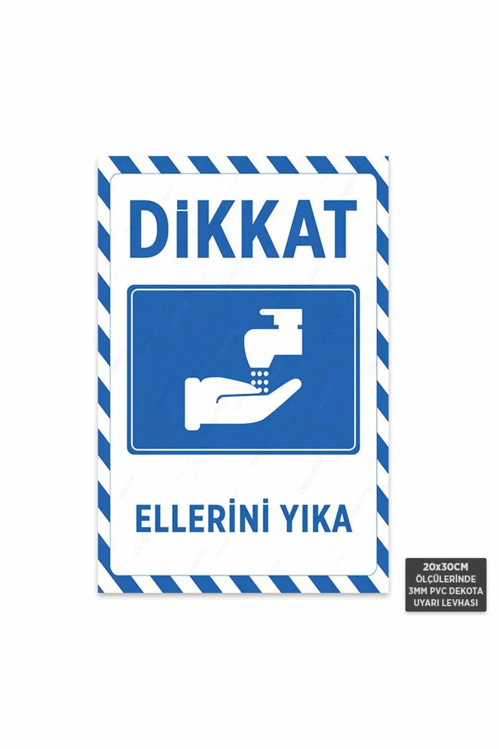 U1041 - Ellerini Yıka Dekota Uyarı Levhası (20x30cm)