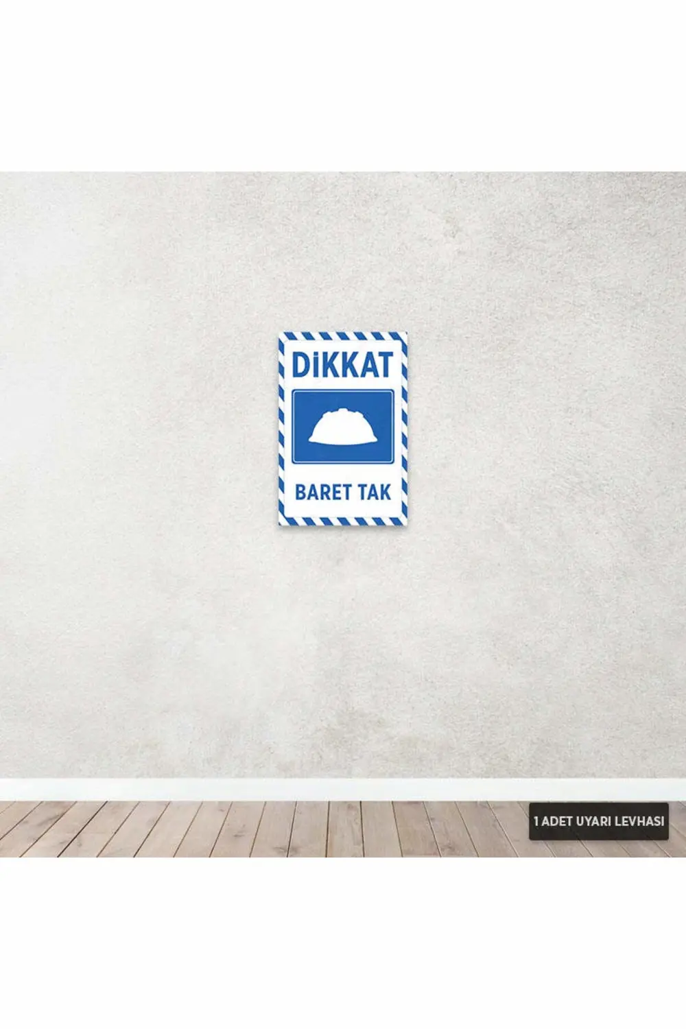 U1057 - Baret Tak Dekota Uyarı Levhası (20x30cm)