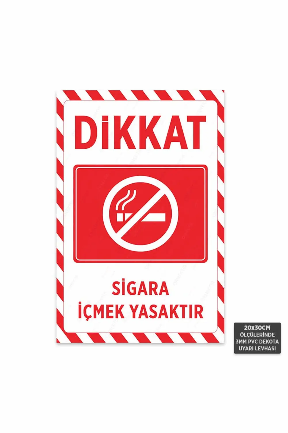 U1079 -  İçmek Yasaktır Dekota Uyarı Levhası (20x30cm)