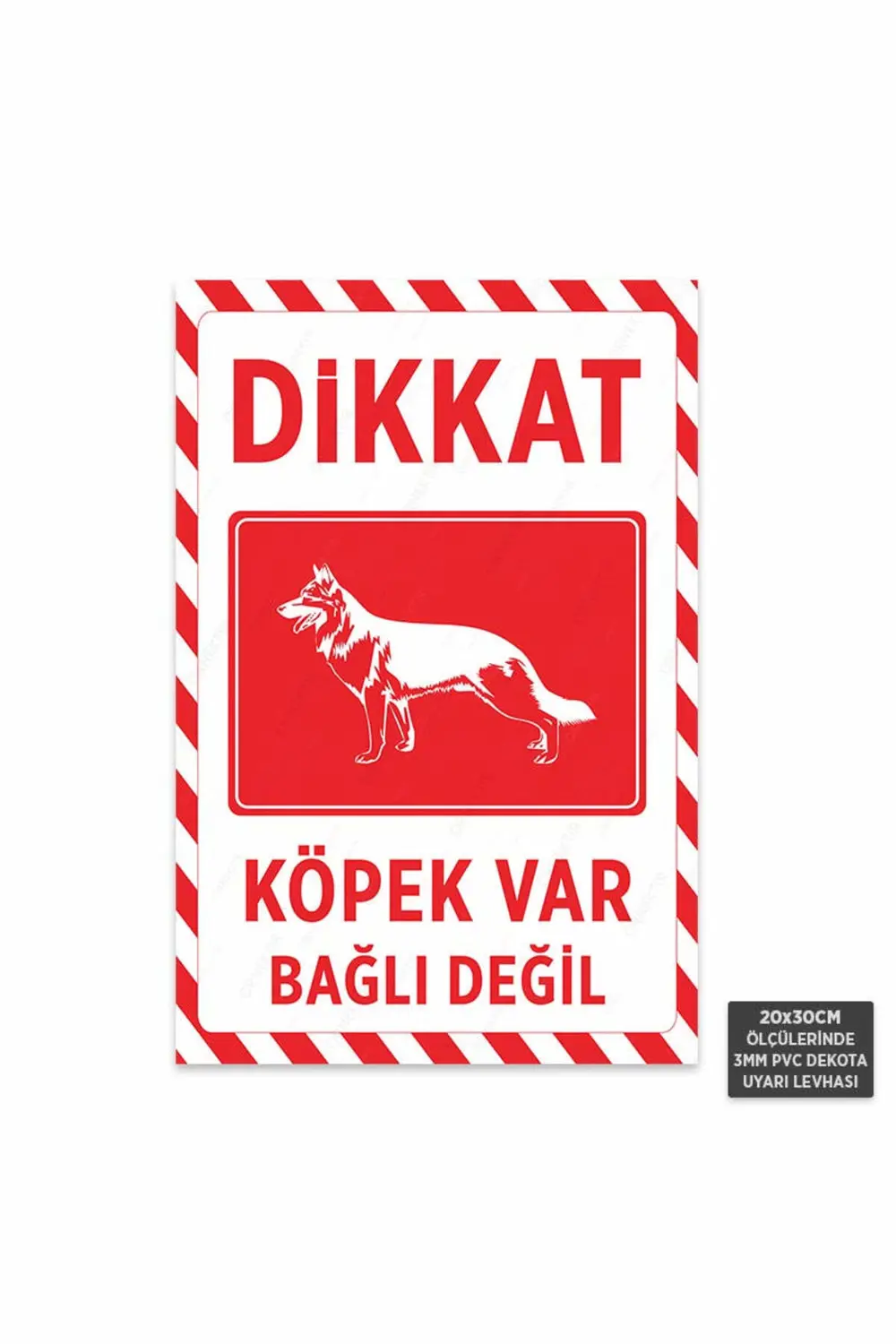 U1144 - Dikkat Köpek Var Bağlı Değil Dekota Uyarı Levhası (20x30c