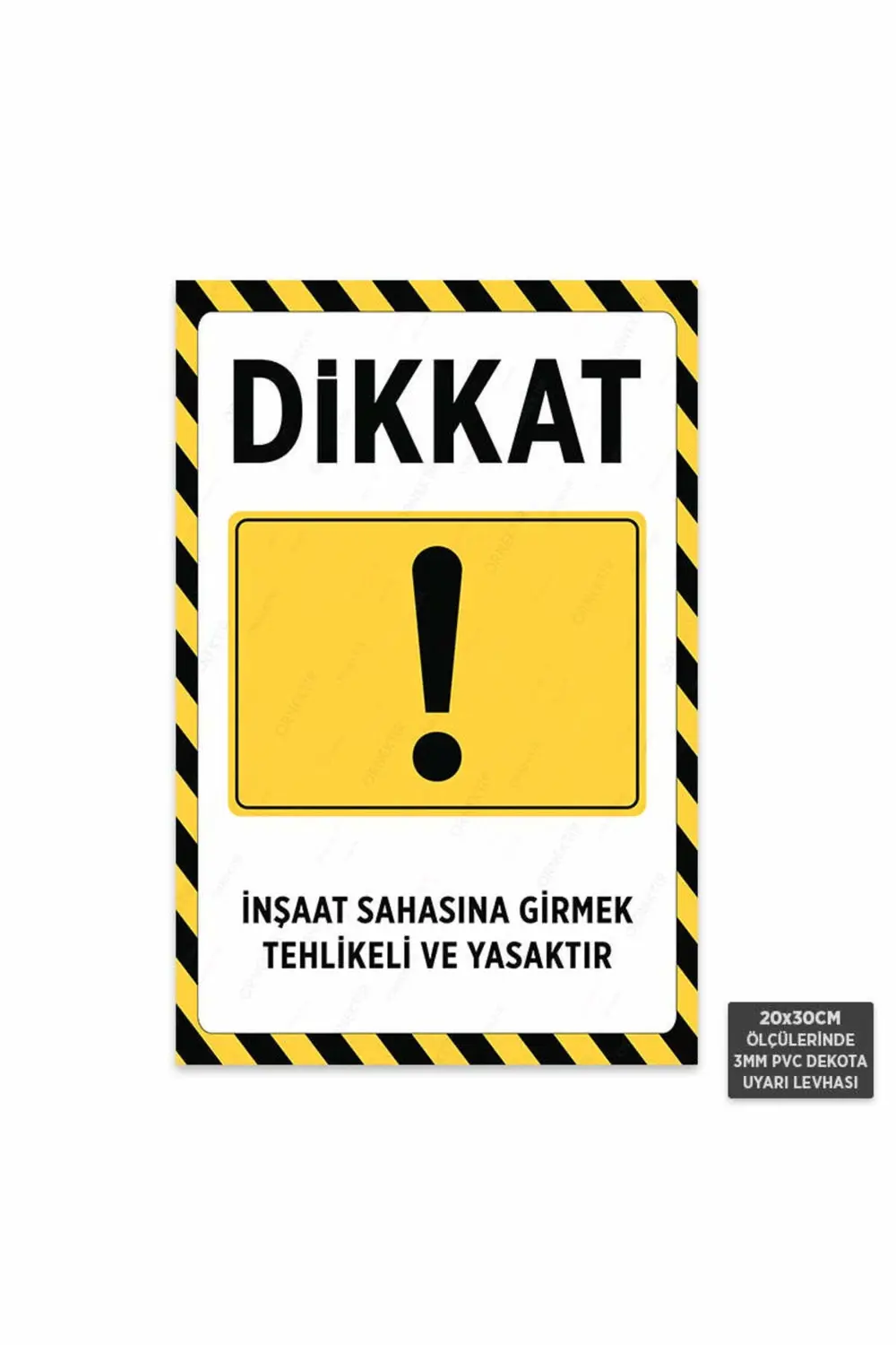 U1161 - İnşaat Sahasına Girmek Tehlikeli ve Yasaktır Dekota Uyarı