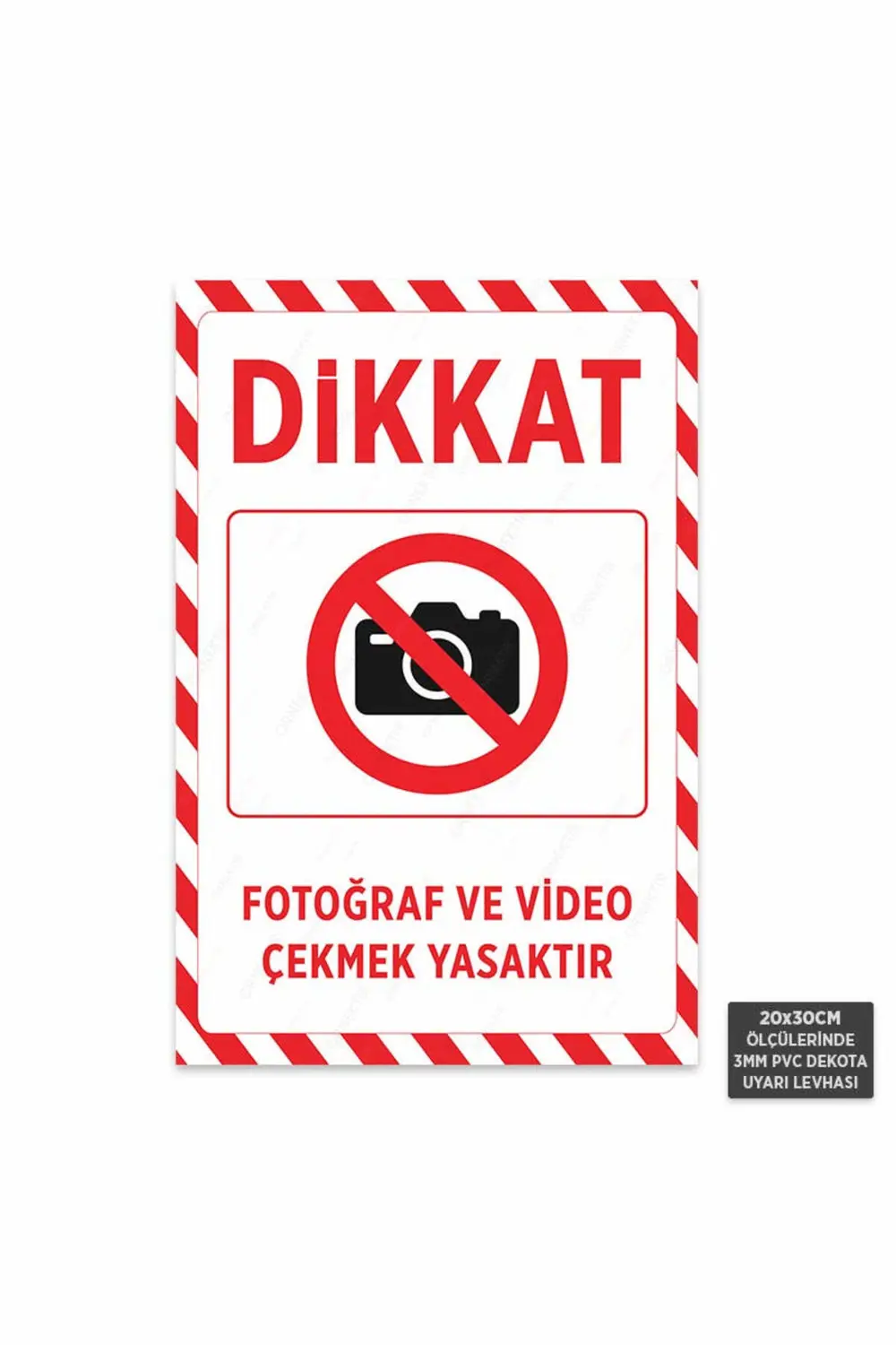 U1173 - Fotoğraf ve Video Çekmek Yasaktır Dekota Uyarı Levhası (2