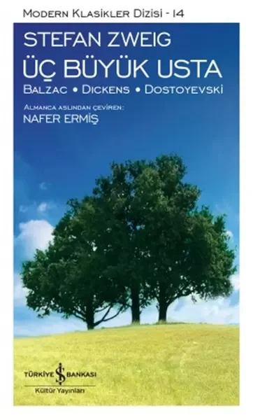 Üç Büyük Usta - Modern Klasikler Dizisi