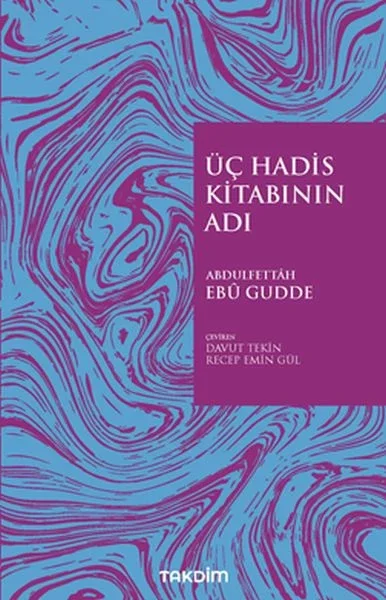 Üç Hadis Kitabının Adı Fiyatı, Yorumları ve Özellikleri