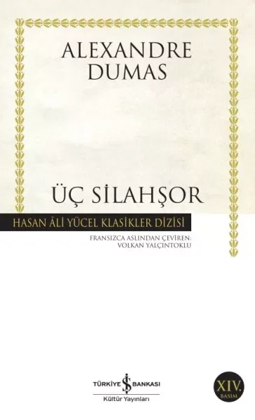 Üç Silahşör - Hasan Ali Yücel Klasikleri