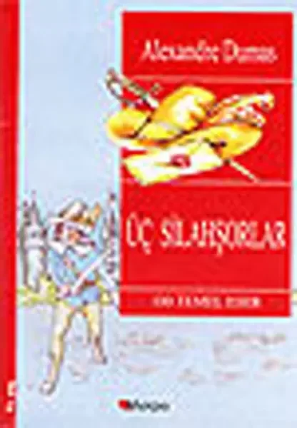 Üç Silahşörler / 100 Temel Eser Fiyatı, Yorumları ve Özellikleri