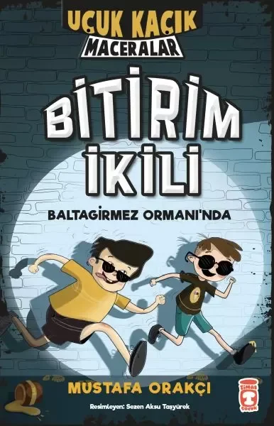 Uçuk Kaçık Maceralar 1 - Bitirim İkili Baltagirmez Ormanında Fiyatı, Yorumları ve Özellikleri