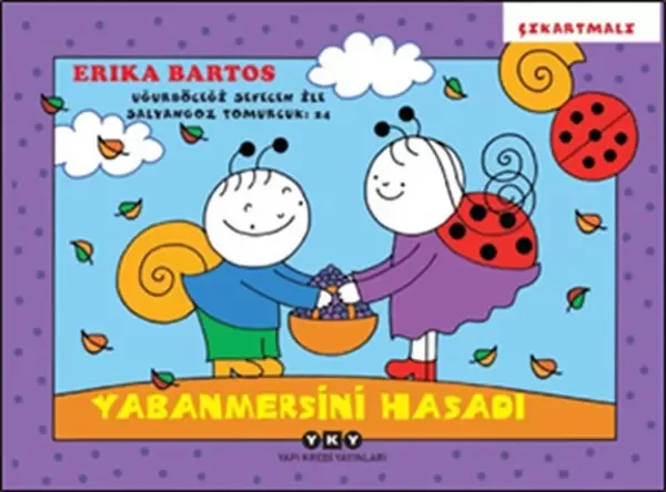 Uğurböceği Sevecen ile Salyangoz Tomurcuk 24 - Yabanmersini Hasad