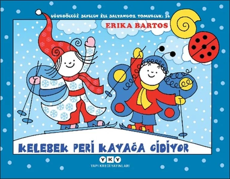 Uğurböceği Sevecen İle Salyangoz Tomurcuk 36 - Kelebek Peri Kayağa Gidiyor Fiyatı, Yorumları ve Özellikleri