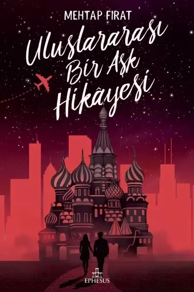 Uluslararası Bir Aşk Hikayesi - Ciltli Fiyatı, Yorumları ve Özellikleri