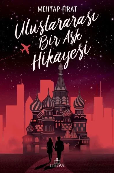 Uluslararası Bir Aşk Hikayesi - Ciltsiz Fiyatı, Yorumları ve Özellikleri