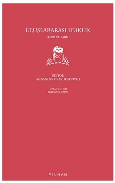 Uluslararası Hukuk Fiyatı, Yorumları ve Özellikleri