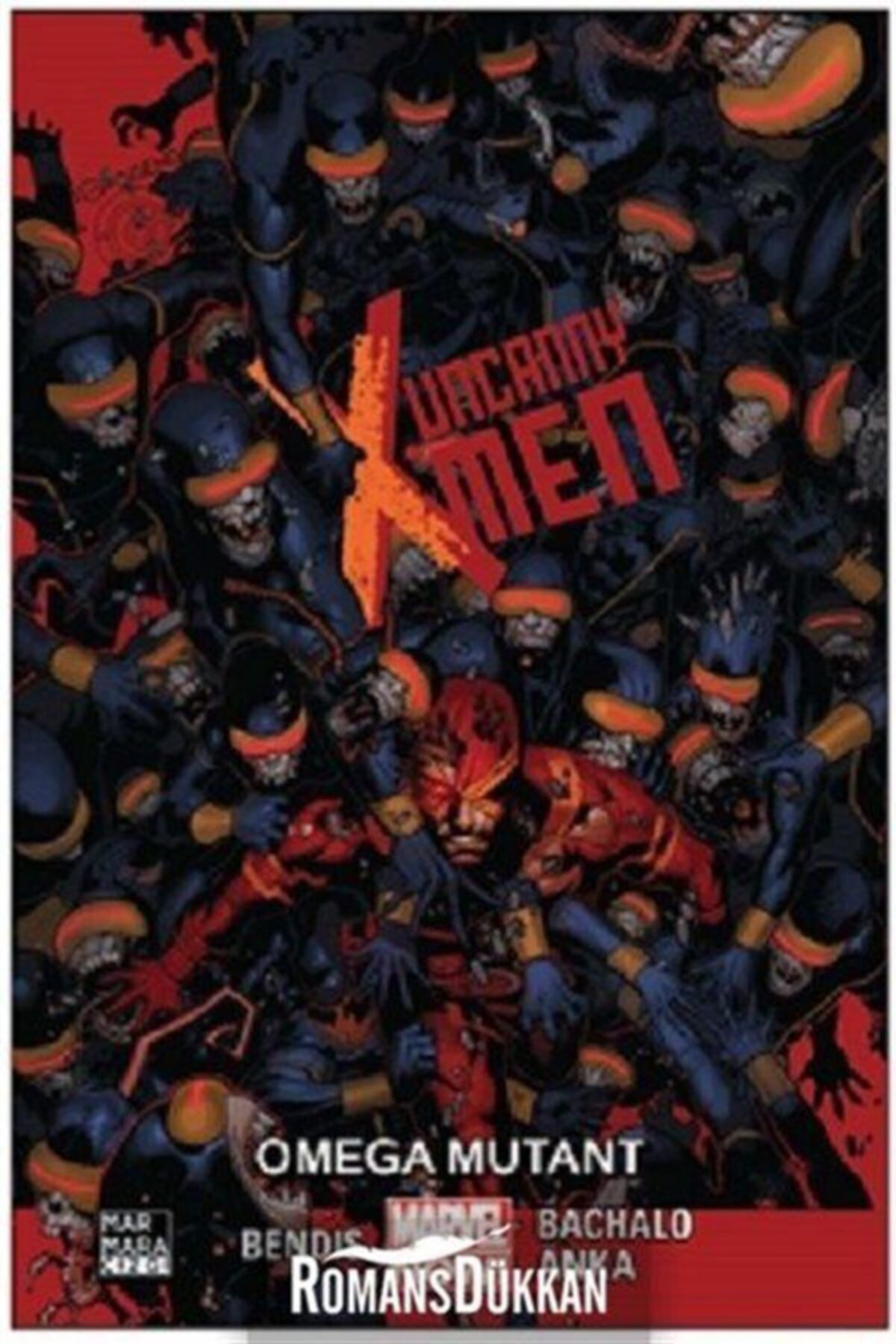 Uncanny X Men Cilt 5 Omega Mutant  Brian Michael Bendis