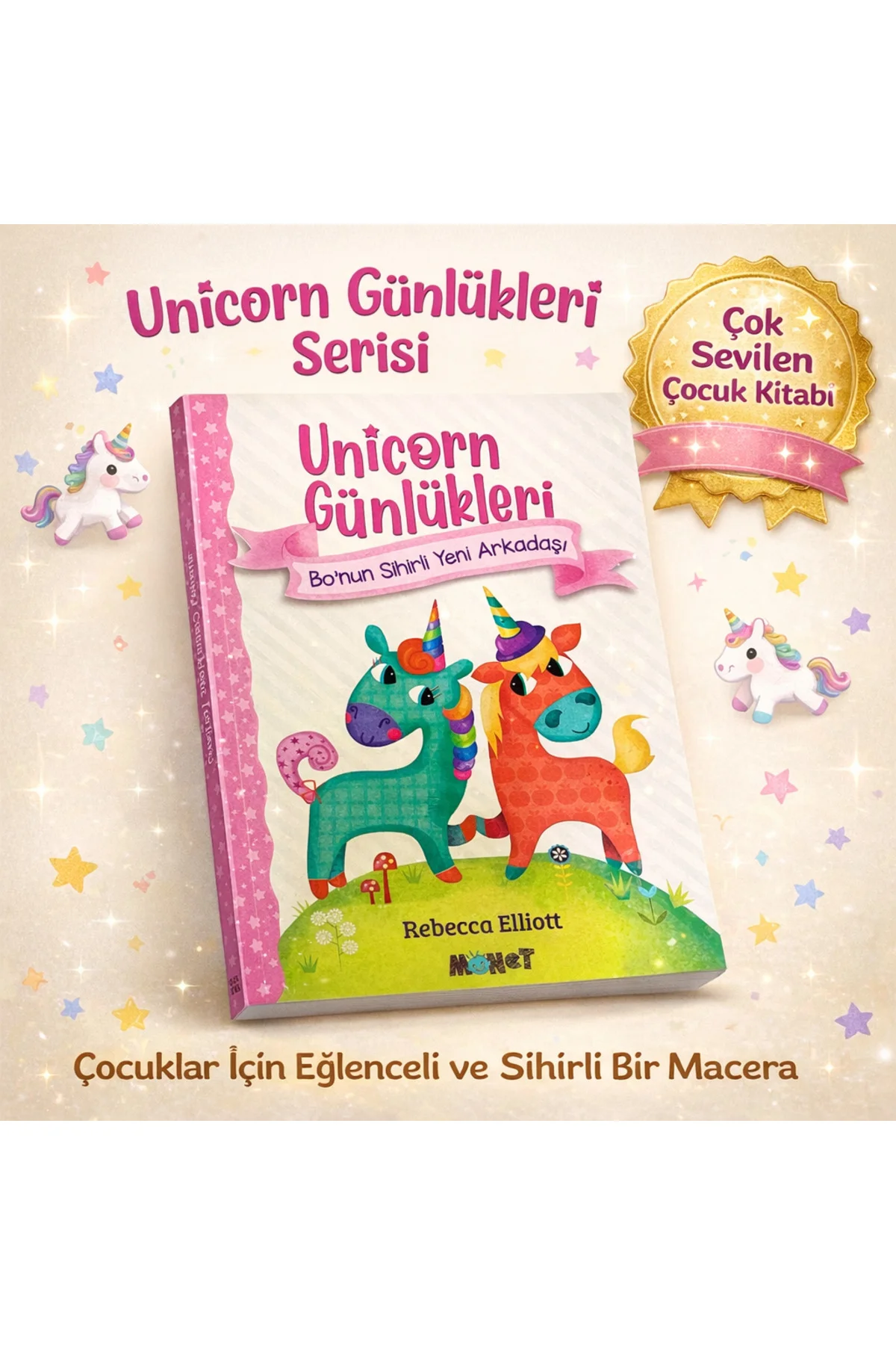Unicorn Günlükleri - Bo'nun Sihirli Yeni Arkadaşı