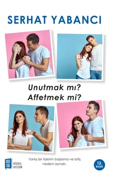Unutmak mı? Affetmek mi? Fiyatı, Yorumları ve Özellikleri