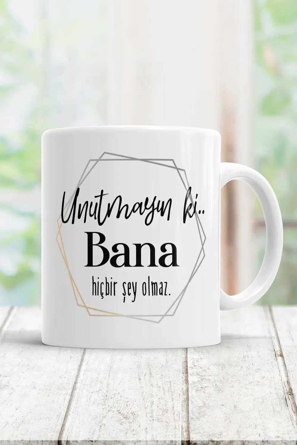 Unutmayın Ki Bana Hiçbir Şey Olmaz Kupa Bardak