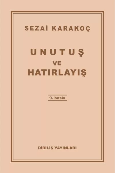 Unutuş ve Hatırlayış
