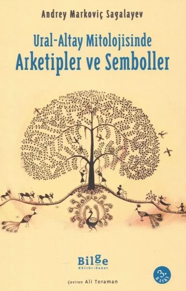 Ural-Altay Mitolojisinde Arketipler ve Semboller