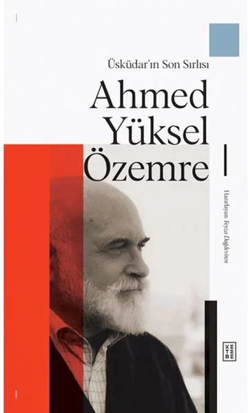 Üsküdar'ın Son Sırlısı: Ahmed Yüksel Özemre Fiyatı, Yorumları ve Özellikleri