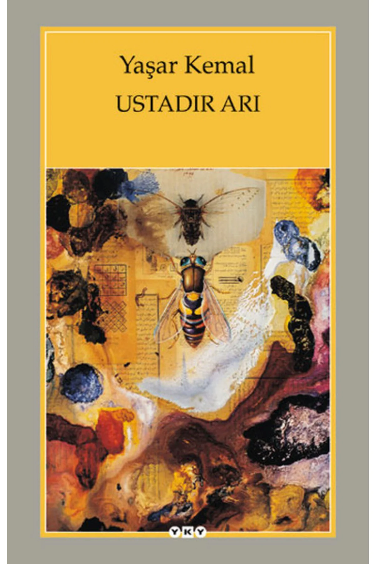 Ustadır Arı Yaşar Kemal