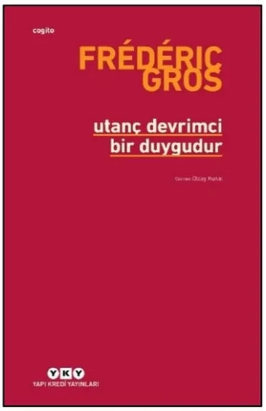 Utanç Devrimci Bir Duygudur Fiyatı, Yorumları ve Özellikleri