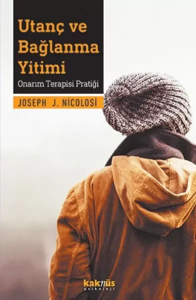 Utanç ve Bağlanma Yitimi - Onarım Terapisi Pratiği