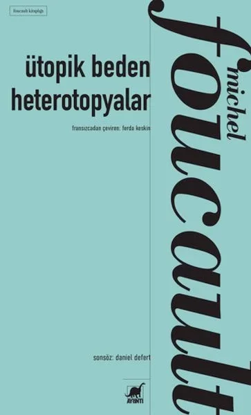 Ütopik Beden Heterotopyalar Fiyatı, Yorumları ve Özellikleri